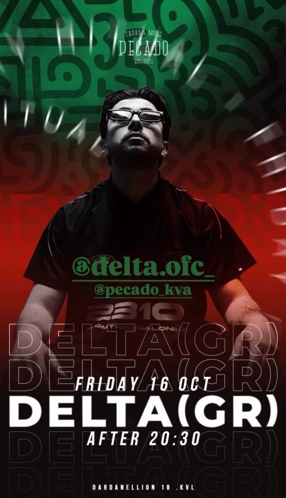 Delta Καβάλα - αφίσα για το DJ set του Delta (GR) στο Pecado Tapas and More, 16/10/2026