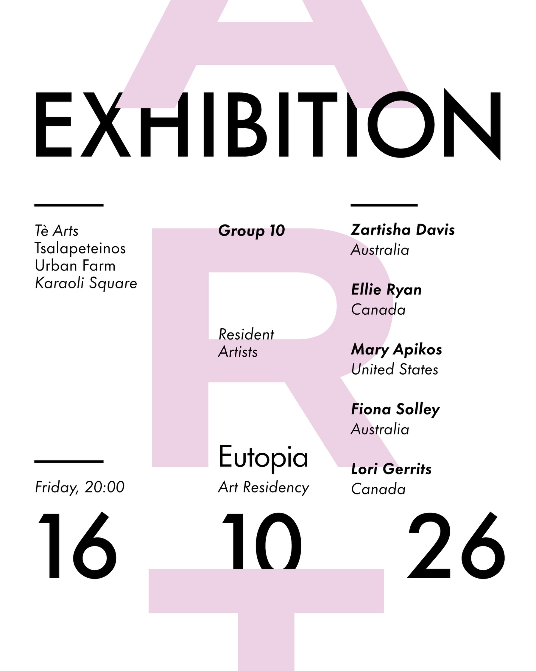 Eutopia Art Residency - αφίσα για την έκθεση του 10ου γκρουπ στη γκαλερί Te Arts του Τσαλαπετεινός Urban Farm, 16/10/2026